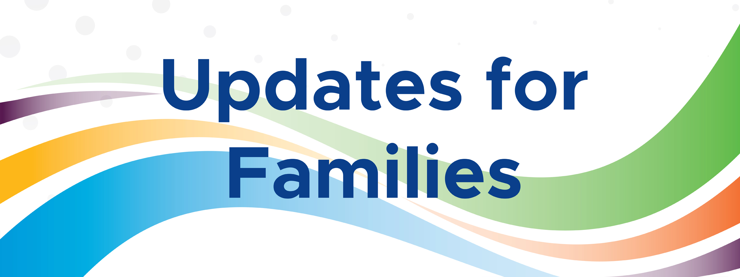 Updates for Families: October 25, 2024